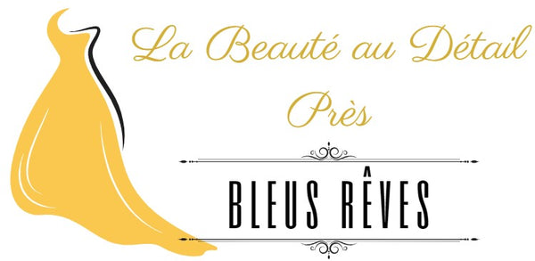 BLEUS RÊVES